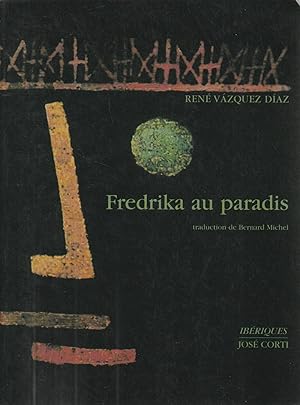 Bild des Verkufers fr Fredrika au paradis, zum Verkauf von L'Odeur du Book