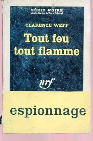 Image du vendeur pour Tout feu tout flamme collection srie noire n620 mis en vente par Le-Livre