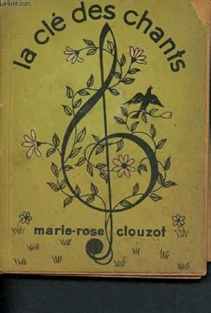 Seller image for La cl des chants for sale by Le-Livre