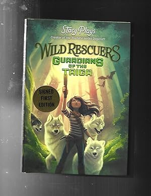WILD RESCUERS: Guardians of the Taiga - Signed / Autographed