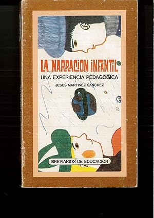 Imagen del vendedor de La narracio?n infantil: Una experiencia pedago?gica (Breviarios de educacio?n) a la venta por Papel y Letras