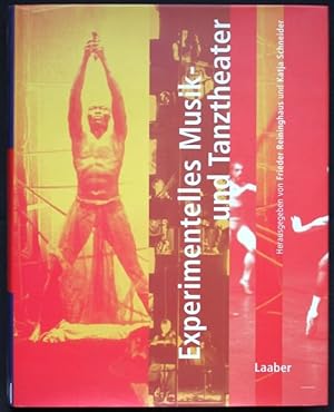 Imagen del vendedor de Experimentelles Musik- und Tanztheater (= Handbuch der Musik im 20. Jahrhundert, Band 7) a la venta por Graphem. Kunst- und Buchantiquariat