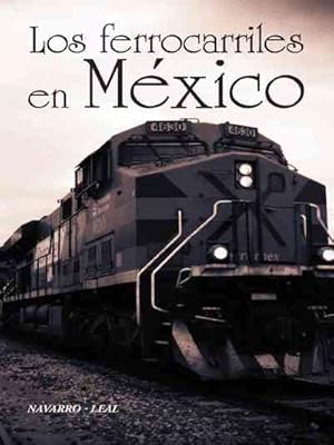 Image du vendeur pour Los ferrocarriles en Mxico -Language: spanish mis en vente par GreatBookPrices