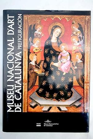 Seller image for Prefiguracin del Museu Nacional d'Art de Catalunya for sale by Alcan Libros