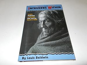 Seller image for Intruders Within: Pueblo Resistance to Spanish Rule and the Revolt of 1680 (The American Indian Experience) for sale by Paradise Found Books