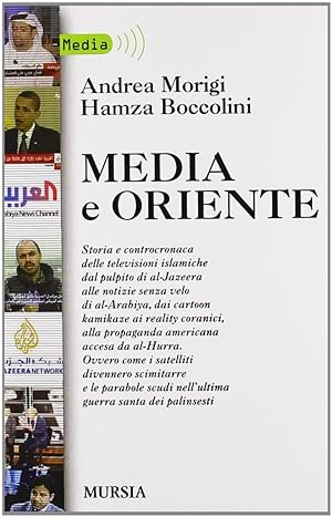 Immagine del venditore per Media e Oriente venduto da Libro Co. Italia Srl