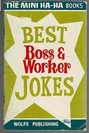 Bild des Verkufers fr Best Boss & Worker Jokes: Mini Ha-Ha Books zum Verkauf von Lazy Letters Books