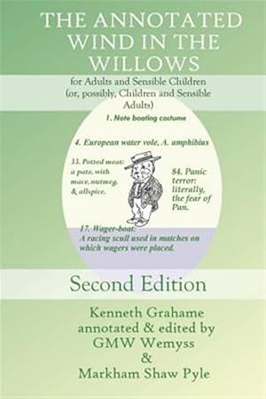 Immagine del venditore per Annotated Wind in the Willows : For Adults and Sensible Children (Or, Possibly, Children and Sensible Adults) venduto da GreatBookPrices