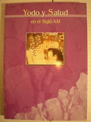 Yodo y salud en el siglo XXI