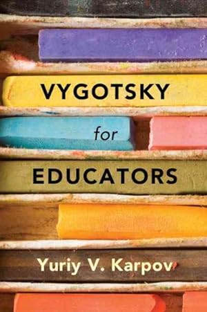 Seller image for Vygotsky for Educators for sale by GreatBookPrices