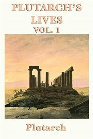 Immagine del venditore per Plutarch's Lives Vol. 1 venduto da GreatBookPrices