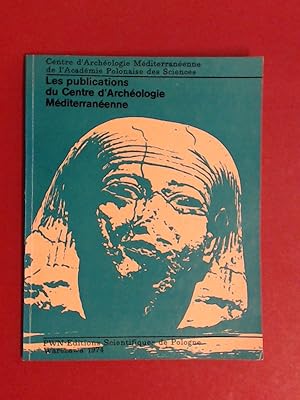 Les publications du centre d'Archéologie Méditerranéenne (Archeologie Mediterraneenne).