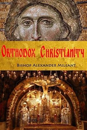 Image du vendeur pour Orthodox Christianity mis en vente par GreatBookPrices
