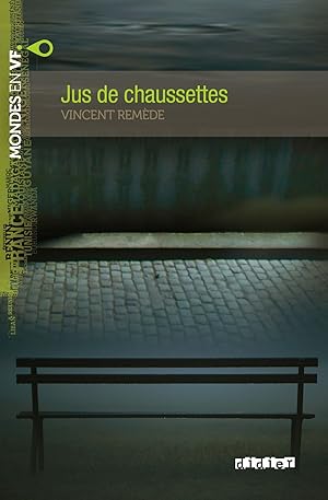 Seller image for Jus de chaussettes for sale by Imosver