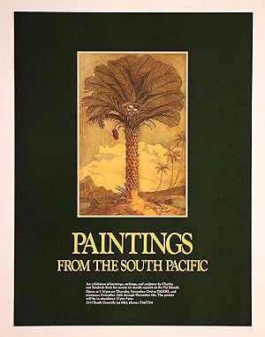 Paintings From the South Pacific: An Exhibition of Paintings, Etchings and Sculpture by Charles V...