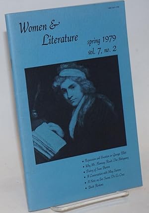 Seller image for Women & Literature: vol. 7, #2, Spring 1979; Repression and Vocation in George Eliot & a Conversation with May Sarton for sale by Bolerium Books Inc.