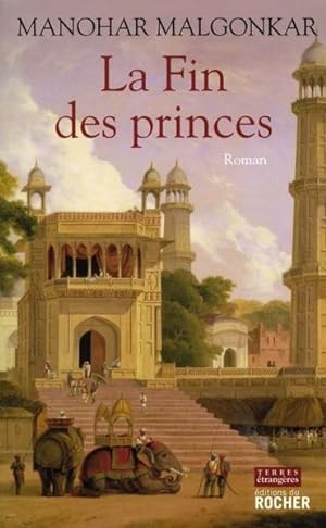 Seller image for la fin des princes for sale by Chapitre.com : livres et presse ancienne
