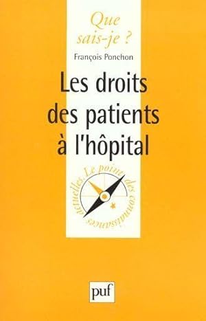 Image du vendeur pour Les droits des patients  l'hpital mis en vente par Chapitre.com : livres et presse ancienne