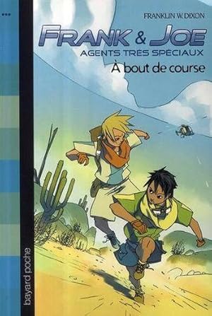 Immagine del venditore per Frank & Joe, agents trs spciaux. 2. A bout de course venduto da Chapitre.com : livres et presse ancienne