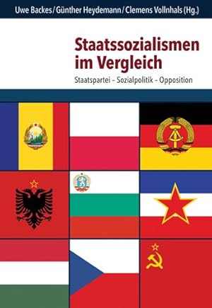 Seller image for Staatssozialismen Im Vergleich : Staatspartei - Sozialpolitik - Opposition -Language: german for sale by GreatBookPrices