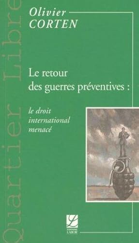 Image du vendeur pour guerres prventives et droit internationnal mis en vente par Chapitre.com : livres et presse ancienne