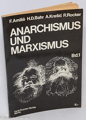 Bild des Verkufers fr Anarchismus und Marxismus. Band 1 zum Verkauf von Bolerium Books Inc.