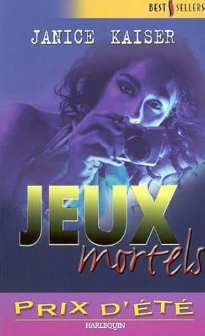 JEUX MORTELS