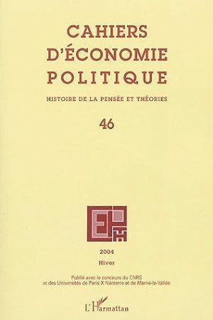 cahiers d'économie politique n.46 ; histoire de la pensée et théories