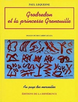 Image du vendeur pour Grodredon et la princesse Grenouille mis en vente par Chapitre.com : livres et presse ancienne