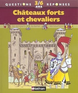 chateaux forts et chevaliers