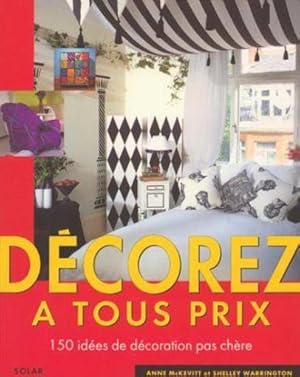 Décorez à tous prix