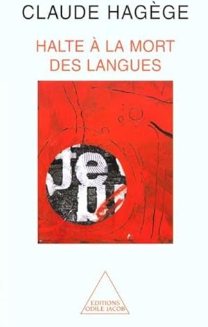 Image du vendeur pour Halte  la mort des langues mis en vente par Chapitre.com : livres et presse ancienne