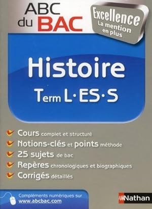 ABC du bac excellence : histoire ; terminale L/ES/S (édition 2011)
