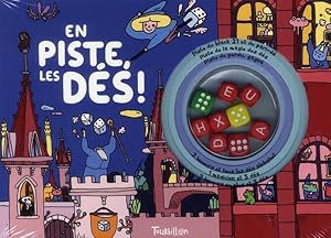 en piste, les dés