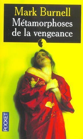 Bild des Verkufers fr Mtamorphoses de la vengeance zum Verkauf von Chapitre.com : livres et presse ancienne