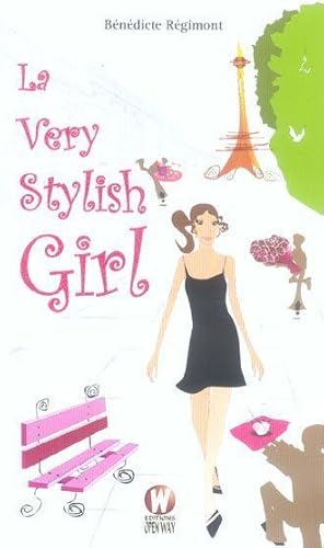 Immagine del venditore per la very stylish girl venduto da Chapitre.com : livres et presse ancienne