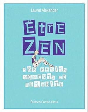Seller image for Etre zen for sale by Chapitre.com : livres et presse ancienne