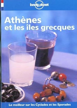 Athènes et les îles grecques. le meilleur sur les Cyclades et les Sporades