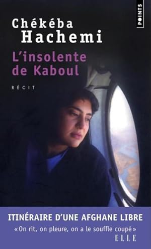 l'insolente de Kaboul