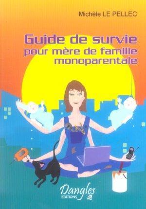 Guide de survie pour mère de famille monoparentale