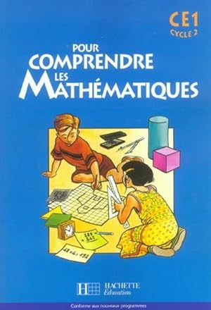pour comprendre les mathématiques : CE1 ; fichier de l'élève (édition 2004)