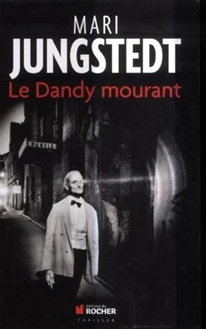Seller image for le dandy mourant for sale by Chapitre.com : livres et presse ancienne