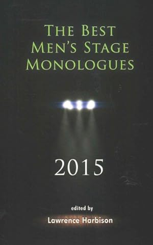Seller image for The Best Men's Stage Monologues 2015 for sale by GreatBookPrices