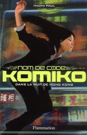 nom de code : komiko t.1