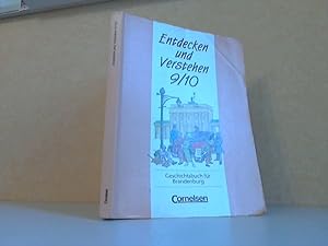 Bild des Verkufers fr Entdecken und Verstehen 9/ 10 - Geschichtsbuch fr Brandenburg zum Verkauf von Andrea Ardelt