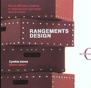 Seller image for Rangements design. plus de 250 ides cratives et lgantes pour tout ranger dans la maison for sale by Chapitre.com : livres et presse ancienne