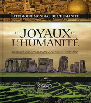 Seller image for Les joyaux de l'humanit for sale by Chapitre.com : livres et presse ancienne