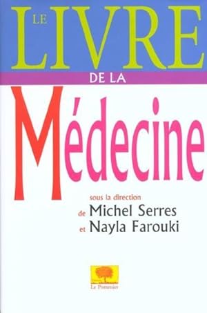 Le livre de la médecine
