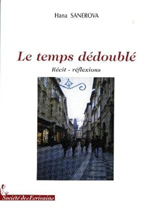 Le temps dédoublé