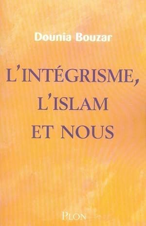 l'integrisme, l'islam et nous